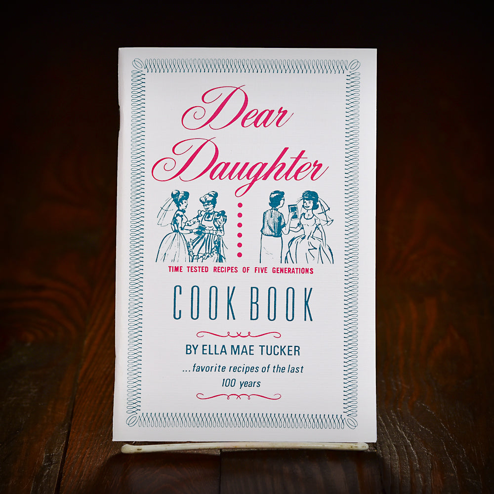 Dear Daughter CookBook