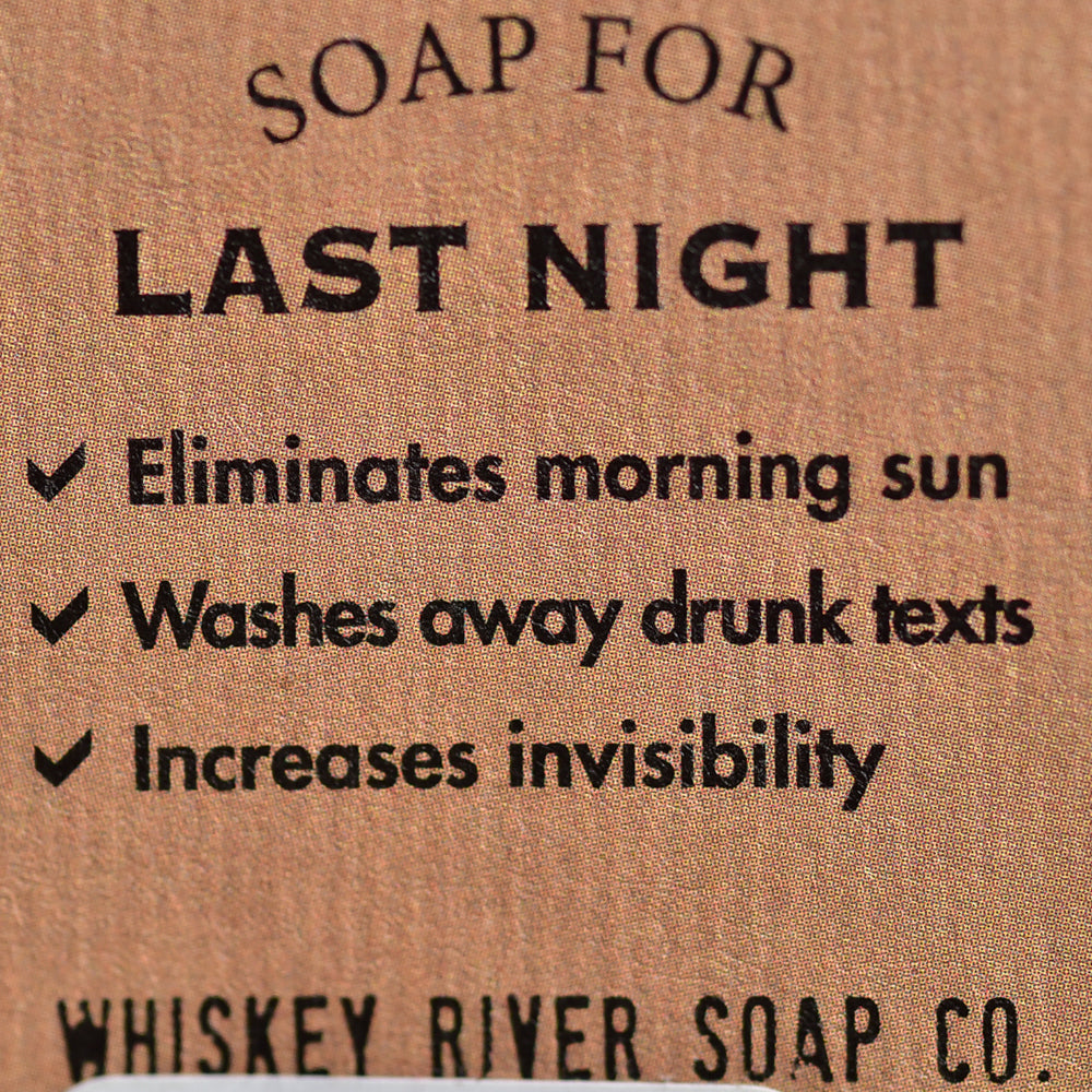 Whiskey River Last Night Soap