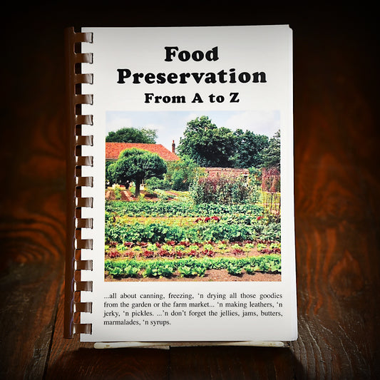 Food Preservation From A to Z